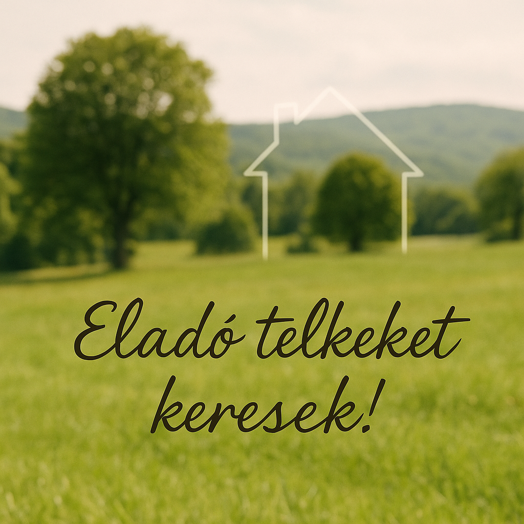 Telekfelvásárlás kerámiaházak építéséhez!